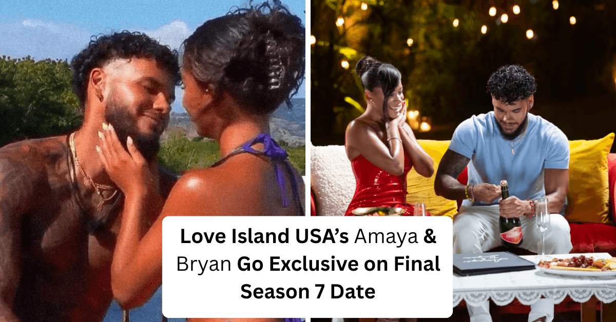 Love Island USA’s Amaya And Bryan Go Exclusive on Final Season 7 Date