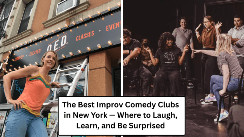 The Best Improv Comedy Clubs in New York — Where to Laugh, Learn, and Be Surprised