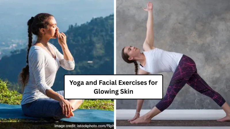 Yoga and Facial Exercises for Glowing Skin