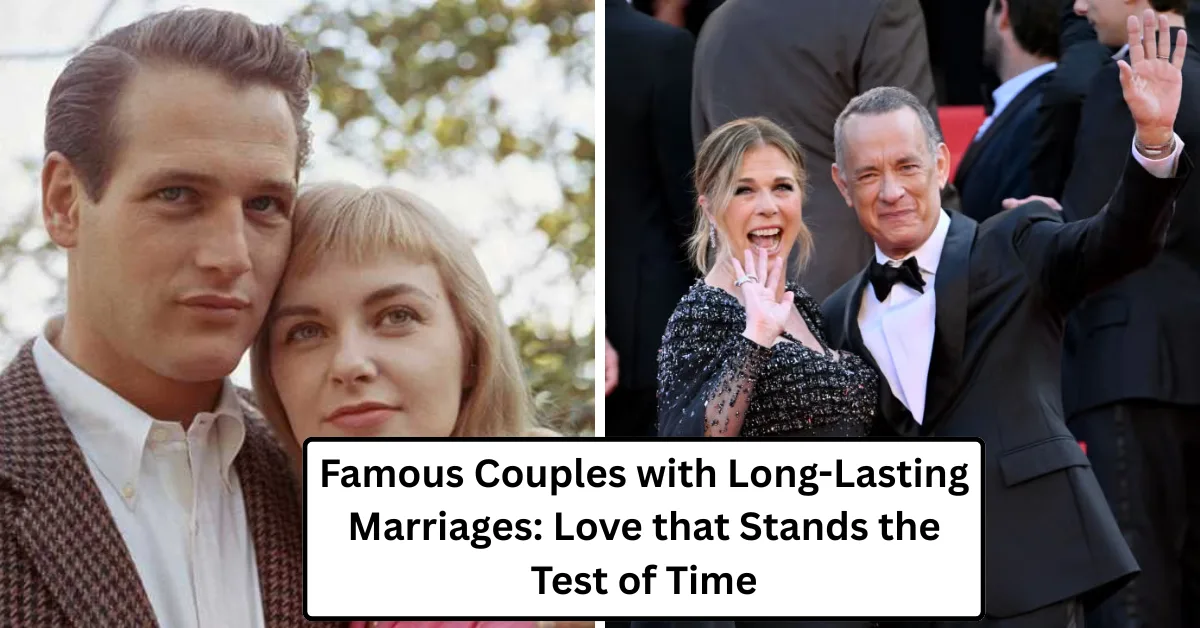 Famous Couples with Long-Lasting Marriages: Love that Stands the Test of Time