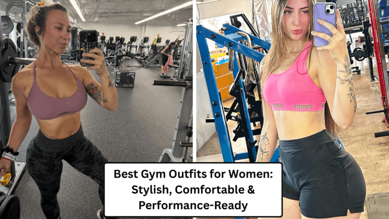 Best Gym Outfits for Women: Stylish, Comfortable & Performance-Ready