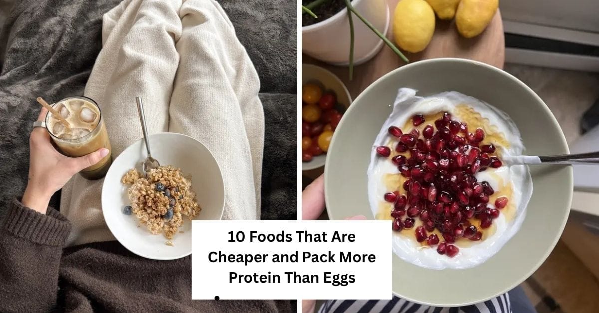 10 Foods That Are Cheaper and Pack More Protein Than Eggs