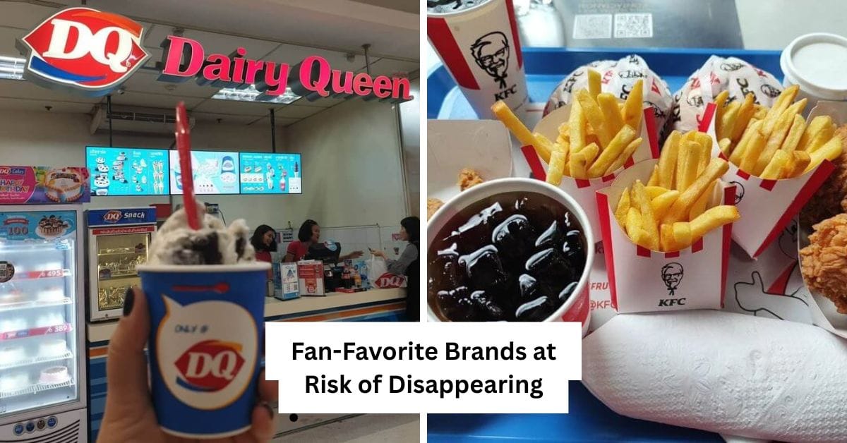 Fan-Favorite Brands at Risk of Disappearing