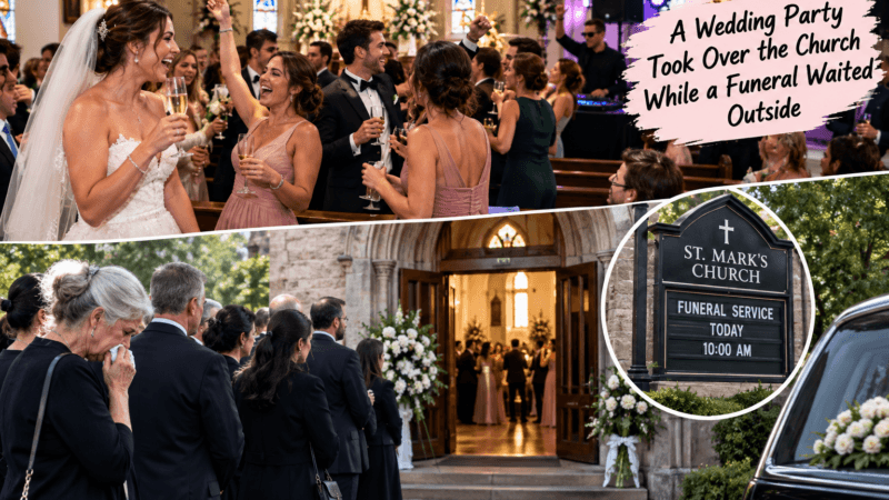 A Wedding Party Took Over the Church While a Funeral Waited Outside
